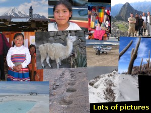 Click here to see more pictures from Bolivia and Peru